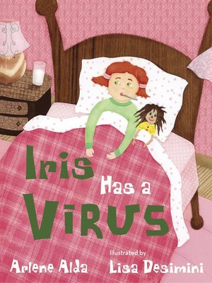 cover image of Iris Has a Virus